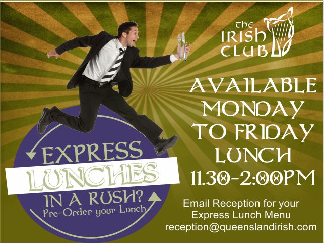 express Lunch at The Irish Club